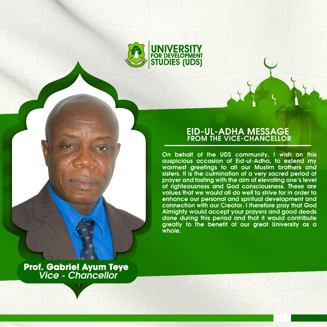 Eid-Ul-Adha Messages From The Principal Officers to The UDS Community
