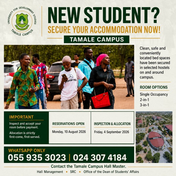 Notice To Newly Admitted Students: Tamale Campus