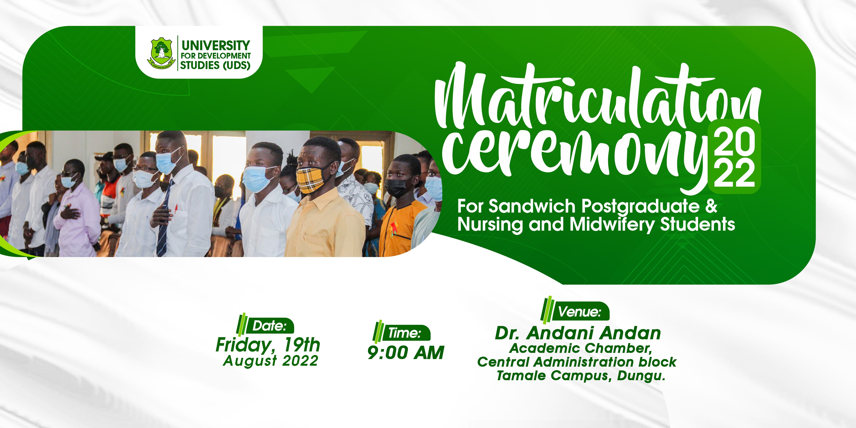 Matriculation of Sandwich Postgraduate and Nursing and Midwifery Students to Come Off on Friday August 19, 2022