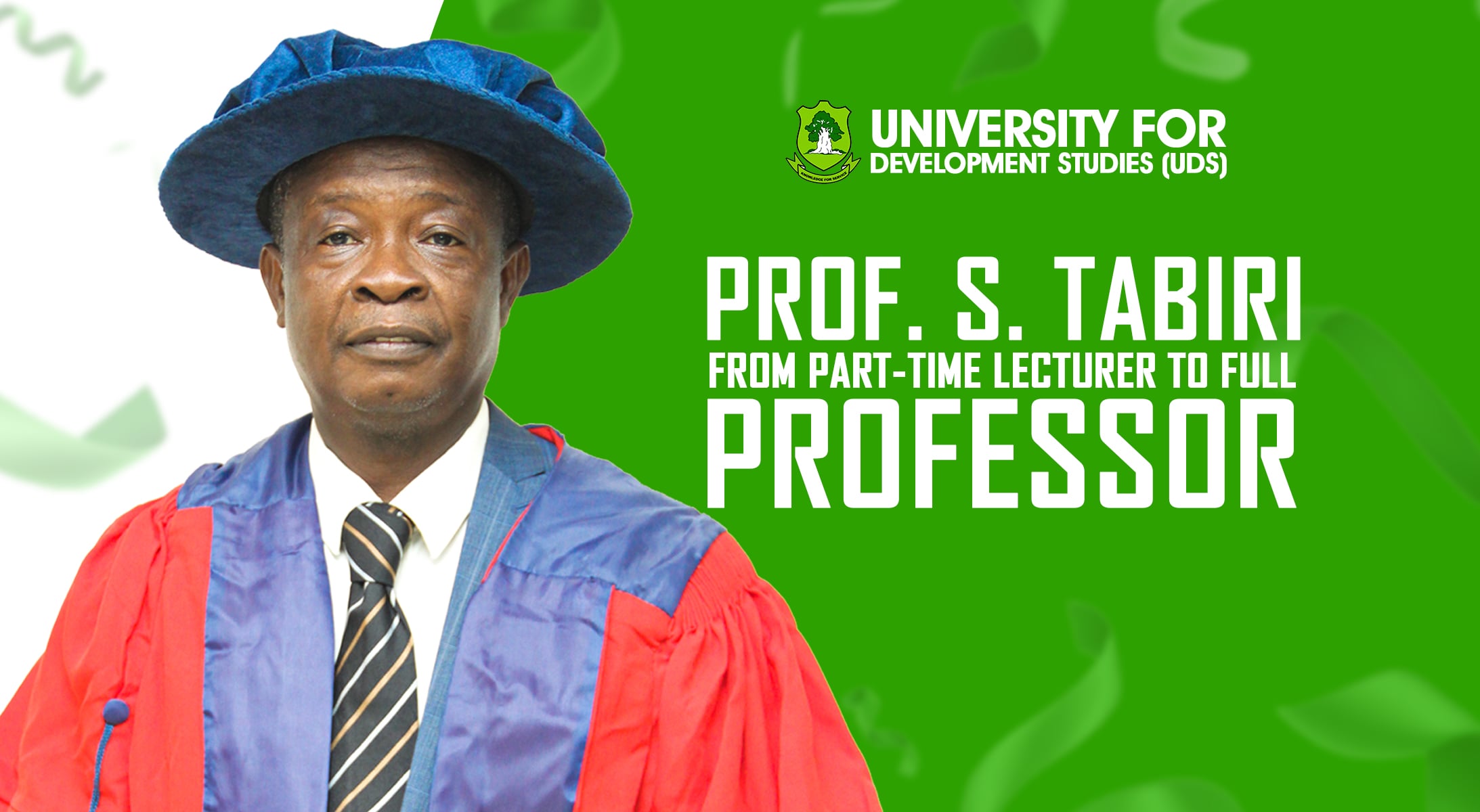 Prof. Tabiri - From Part-Time Lecturer To Full Professor
